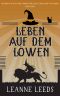 [Gemütliche Mysterien 02] • Leben auf dem Löwen